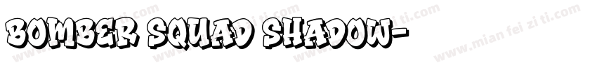 bomber squad shadow字体转换